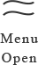 Menu Open